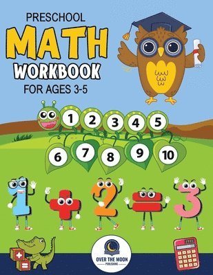 Preschool Math Workbook for Kids Ages 3-5
