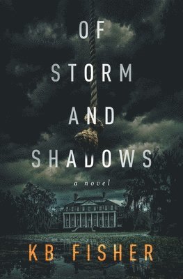bokomslag Of Storm and Shadows