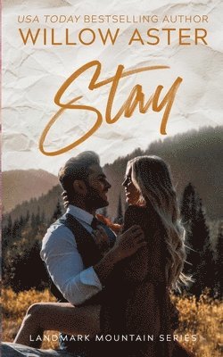 Willow Aster - Stay, Häftad