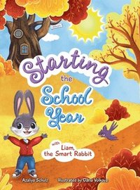 bokomslag Starting the School Year with Liam, the Smart Rabbit