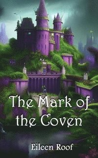 bokomslag The Mark of the Coven