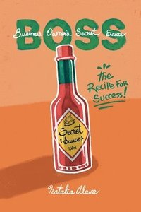 bokomslag Business Owner's Secret Sauce BOSS