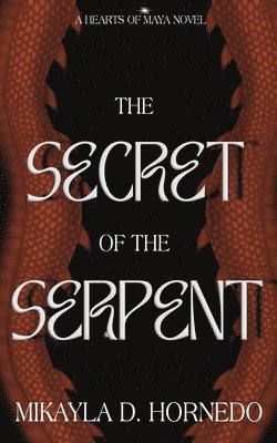 The Secret of the Serpent 1