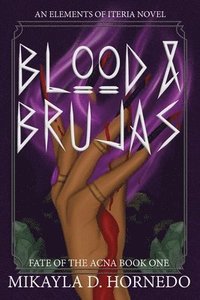 bokomslag Blood & Brujas
