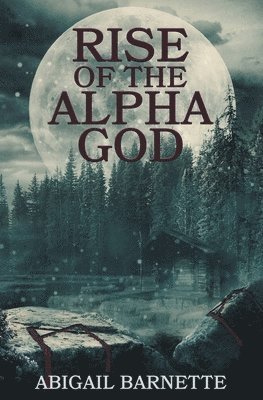 bokomslag Rise of the Alpha God