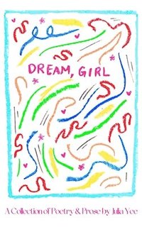 bokomslag Dream, Girl