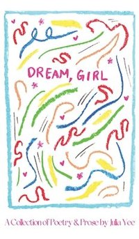 bokomslag Dream, Girl