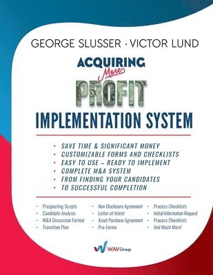 George Slusser, Victor Lund - Acquiring More Profit - Implementation System, Häftad