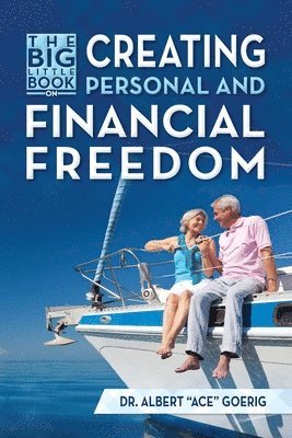 bokomslag The Big Little Book on Creating Personal and Financial Freedom