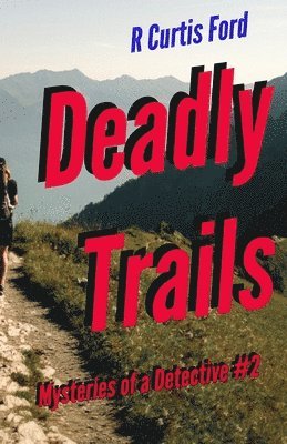 bokomslag Deadly Trails