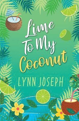 Lime To My Coconut 1
