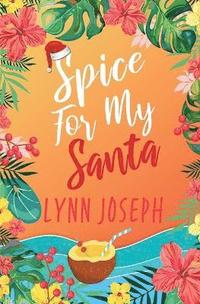 bokomslag Spice for My Santa