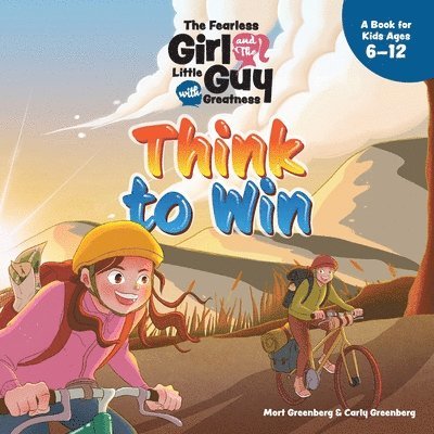 The Fearless Girl and the Little Guy with Greatness - Think to Win 1