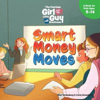 bokomslag The Fearless Girl and the Little Guy with Greatness - Smart Money Moves