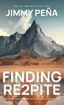 Jimmy Peña - Finding Re2pite, Inbunden