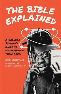 bokomslag Bible Explained