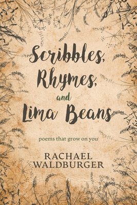 Scribbles, Rhymes, and Lima Beans 1