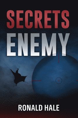 Ronald Hale - Secrets Enemy, Häftad