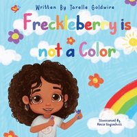 bokomslag Freckleberry is not a Color
