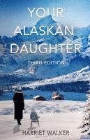 bokomslag Your Alaskan Daughter