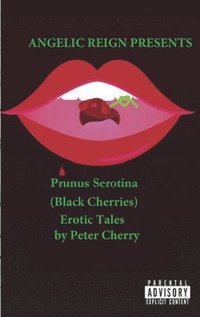 bokomslag Prunus Serotina Erotic Tales