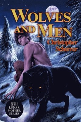 Wolves and Men 1