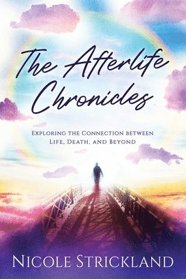 The Afterlife Chronicles 1