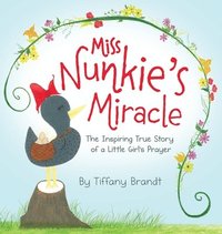 bokomslag Miss Nunkie's Miracle
