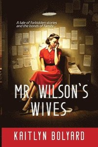 bokomslag Mr. Wilson's Wives