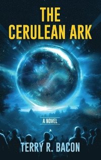 bokomslag The Cerulean Ark
