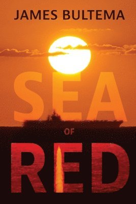 James Bultema - Sea of Red, Häftad