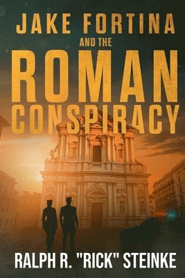 Jake Fortina and the Roman Conspiracy