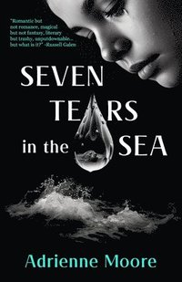 bokomslag Seven Tears in the Sea