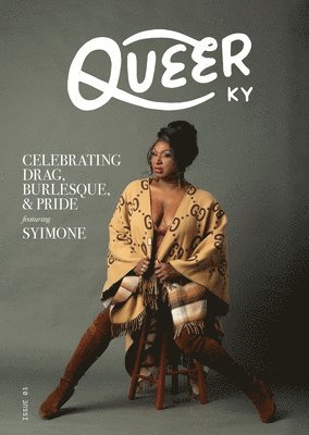 Celebrating Drag, Burlesque, & Pride 1