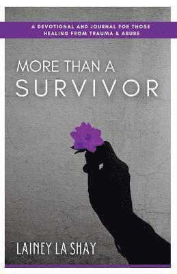 More Than A Survivor 1