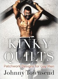 bokomslag Kinky Quilts