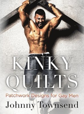 Kinky Quilts 1