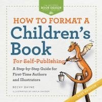 bokomslag How to Format a Children's Book for Self-Publishing