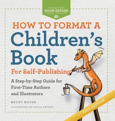 bokomslag How to Format a Children's Book for Self-Publishing