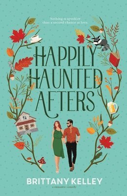 Happily Haunted Afters 1
