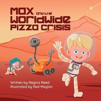 Max and the Worldwide Pizza Crisis 1