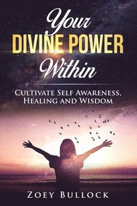 bokomslag Your Divine Power Within