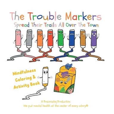 bokomslag The Trouble Markers