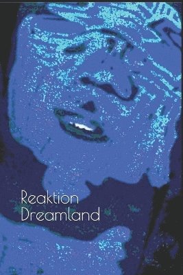 bokomslag Reaktion Dreamland