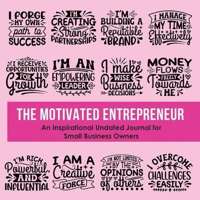 The Motivated Entrepreneur 1