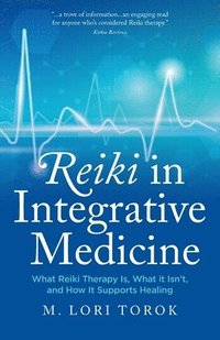 bokomslag Reiki in Integrative Medicine