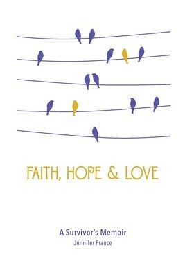 Faith, Hope & Love 1