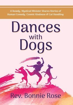 bokomslag Dances with Dogs