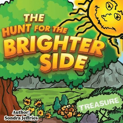 Sondra Jeffries - Hunt for the Brighter Side, Häftad