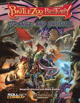 bokomslag Battlezoo Bestiary: Strange & Unusual (Pathfinder 2e)